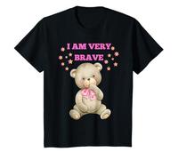 Kids Bravery I Am very Brave Teddy Bear I'm Brave Childs T-Shirt