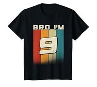 Kids Bro i'm 9 yo Retro 9th Birthday Girls Boy 9th Birthday Boys T-Shirt