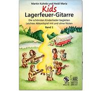 Kids Campfire Guitar Band 1 - The Most Beautiful Children's Songs Accompany - Light Chord Game with and without Notes - Textbook with CD and Original Dunlop Plek - AMB3140-9783869473406