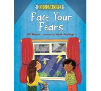 Kids Can Cope: Face Your Fears
