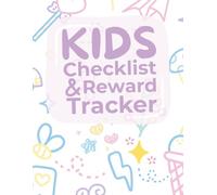 Kids Checklist & Reward Tracker: Daily Chore List For Kids, Blank List