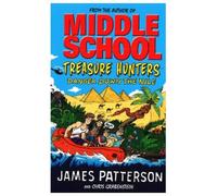 Kids/Children Middle School Treasure Hunters Danger Down the Nile by James Patterson & Chris Grabenstein No 1 bestselling author 9781529119824