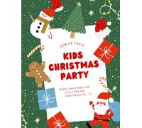 Kids Christmas Party: Magic Christmas for big and little Christmaselfs, Kids Christmas Party - The Magical Coloring Book for Happy Holidays! - Over 80 ... Christmas doodeling pages to color and enjoy