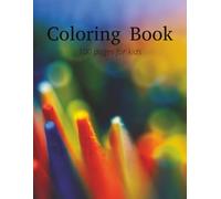Kids Coloring Book: 8.5x11 Inches | 100 Pages | Great For All Ages