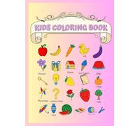 Kids Coloring Book: Alphabet based coloring book