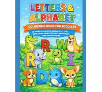 Kids Coloring Book: Alphabet Coloring Book for Kids Ages 2-5, ABC Letter Coloring Book for Toddlers, Preschool and Kindergarten, Animal Alphabet A-Z, Educational Coloring Book