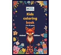 Kids Coloring Book - Animals Edition - 3 to 10 years - 28 animals both land and sea (Kids Coloring books)