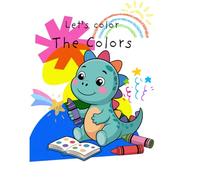 Kids coloring book - Colors (Little Learners Coloring and Activity Series)