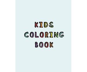 Kids Coloring Book: Simple calming colouring book for children with ADD or ADHD | A relaxing Cognitive, social, memory and mental development activity booklet for learning difficulties