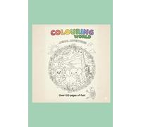 Kids Colouring book: Create a world colourful