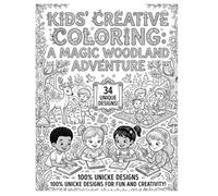 Kids’ Creative Coloring: A Magic Woodland Adventure