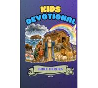 Kids Devotional: Godly Basics: A Christian Devotional for Ages 4-10 with Bible Stories, Simple Prayers, Hands-On Activities, and Family Devotions