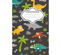 Kids Dinosaur Composition Notebook 100 Pages: Assorted Dinosaur Journal Paperback 6x9