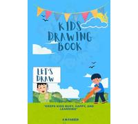 KIDS DRAWING BOOK: Fun Drawing Book with Cute Borders and Prompts | Includes Simple Sketch Boxes with Mini Icons for Kids Ages 3-7.Let’s Draw! A Fun ... with Cute Doodle Prompts & Frames for Kids