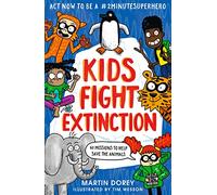 Kids Fight Extinction: How to be a #2minutesuperhero