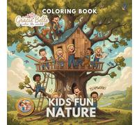 Kids Fun Nature Coloring Book: Discover, play and explore the wonders of nature together