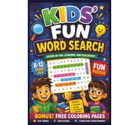 KIDS' FUN WORD SEARCH: Seek, Learn, and Smile | Build Skills Through Play | Discover Words, Grow Smarter