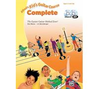 Kid's Guitar Course Complete: The Easiest Guitar Method Ever! (Book, 2 Enhanced CDs & DVD) (Alfred's Kid's Guitar Course)
