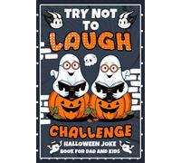 Kids Halloween Gifts: Try Not Laugh Joke book: 200 Hilarious One Liners and Puns, Family Friendly Halloween Jokes to Make Kids and Parents Laugh Out Loud (Halloween Gifts For kids and Teens)