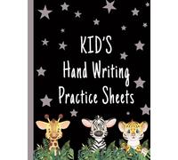 Kids hand Writing Practice Sheets: Dot to Dot Letter Tracing Practice Papers for Pre-School Kids for Alphabet Writing Exercise , Includes Animal Name & Picture for More Fun