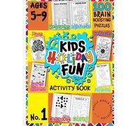 Kids Holiday Fun Activity Book For Ages 5,6,7,8,9: Brain Boosting Fun Puzzles including Crossword, Wordsearch, Mazes, Dot to Dot, Spot the Difference, Coloring