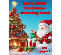 Kid's HUGE Christmas Coloring Book: The Ultimate Large Christmas Coloring Book