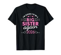 Kids I'm Going to be a Big Sister Again Shirt 2026 T-Shirt T-Shirt