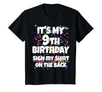 Kids Its My 9th Birthday Sign My Shirt On The Back 9 Year Old T-Shirt