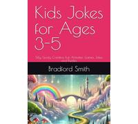 Kids Jokes for Ages 3-5: Silly, Goofy, Creative, Fun Activities, Games, Jokes and Puzzles (The Giggle Galaxy Series)