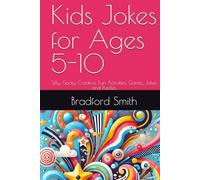 Kids Jokes for Ages 5-10: Silly, Goofy, Creative, Fun Activities, Games, Jokes and Puzzles (The Giggle Galaxy Series)