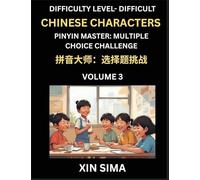 Kids Learn to Recognize Simplified Chinese Characters (Part 3) - Difficult Level Brain Activities, Discover Reading Simplified Chinese Characters, ... Test Series with Easy Lessons, HSK All Levels