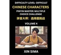 Kids Learn to Recognize Simplified Chinese Characters (Part 4) - Difficult Level Brain Activities, Discover Reading Simplified Chinese Characters, ... Test Series with Easy Lessons, HSK All Levels