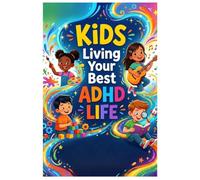 Kids Living Your Best ADHD Life: A Brave First Day, an Octopus Speech, and a Brain That Never Gives Up