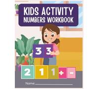 KIDS MATH WORKBOOK: LEARNING IS FUN!