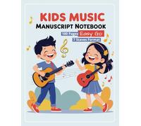 Kids Music Manuscript: Wide Staff Blank | Composition Paper | 100 pages | 8.5x11 inches