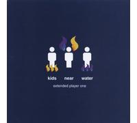 Kids Near Water - Extended Player Vol.1