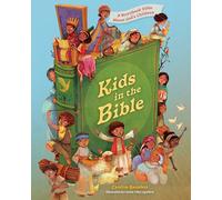 Kids of the Bible Storybook Collection: A Storybook Bible about God's Children