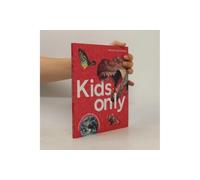 Kids Only: Fun facts and activities for young explorers (Revised edition)