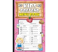 Kids Pretend Menu Book: Imaginative Café & Restaurant Play Journal
