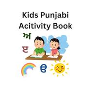 Kids Punjabi Activity Book: Learn Punjabi Letters, Tracing, Coloring & Matching for Kids Ages 3-8