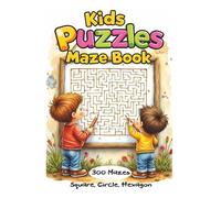 Kids Puzzles Maze - 300 Puzzles Maze Games: Children Maze Book | 3 Cool Shapes - Square, Circular, Hexagonal | 6x9 Inches Size, 200+ Pages with ... brain workout for teens and adults too