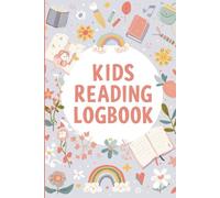 Kids Reading Logbook for Girls | Reading Tracker Journal for Young Readers | Logbook with Reading Time & Notes | 6x9 Inch, 120 Pages