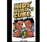 Kids' Rubik's Cube: The Simplest Way to Solve