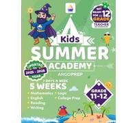 Kids Summer Academy by ArgoPrep - Grades 11-12: 5 Weeks of Math, Reading, Science, Logic, and Fitness | Online Access Included | Prevent Summer Learning Loss