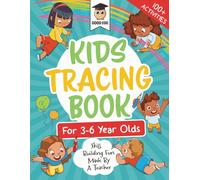 Kids Tracing Activity Book For 3 - 6 Year Olds: Skill Building Fun Made By A Teacher (Good Egg Activity Books)