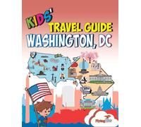 Kids' Travel Guide - Washington, DC: The fun way to discover Washington, DC with special activities for kids, coloring pages, fun fact and more!: 18