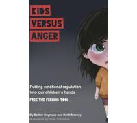 Kids Versus Anger