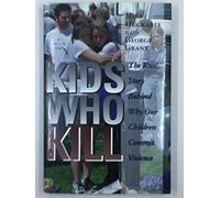 Kids Who Kill
