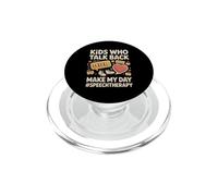Kids Who Talk Back Make My Day Speech Therapy PopSockets PopGrip for MagSafe