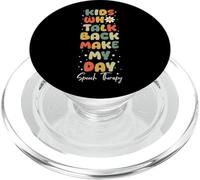 Kids Who Talk Back Make My Day Speech Therapy Therapist PopSockets PopGrip for MagSafe